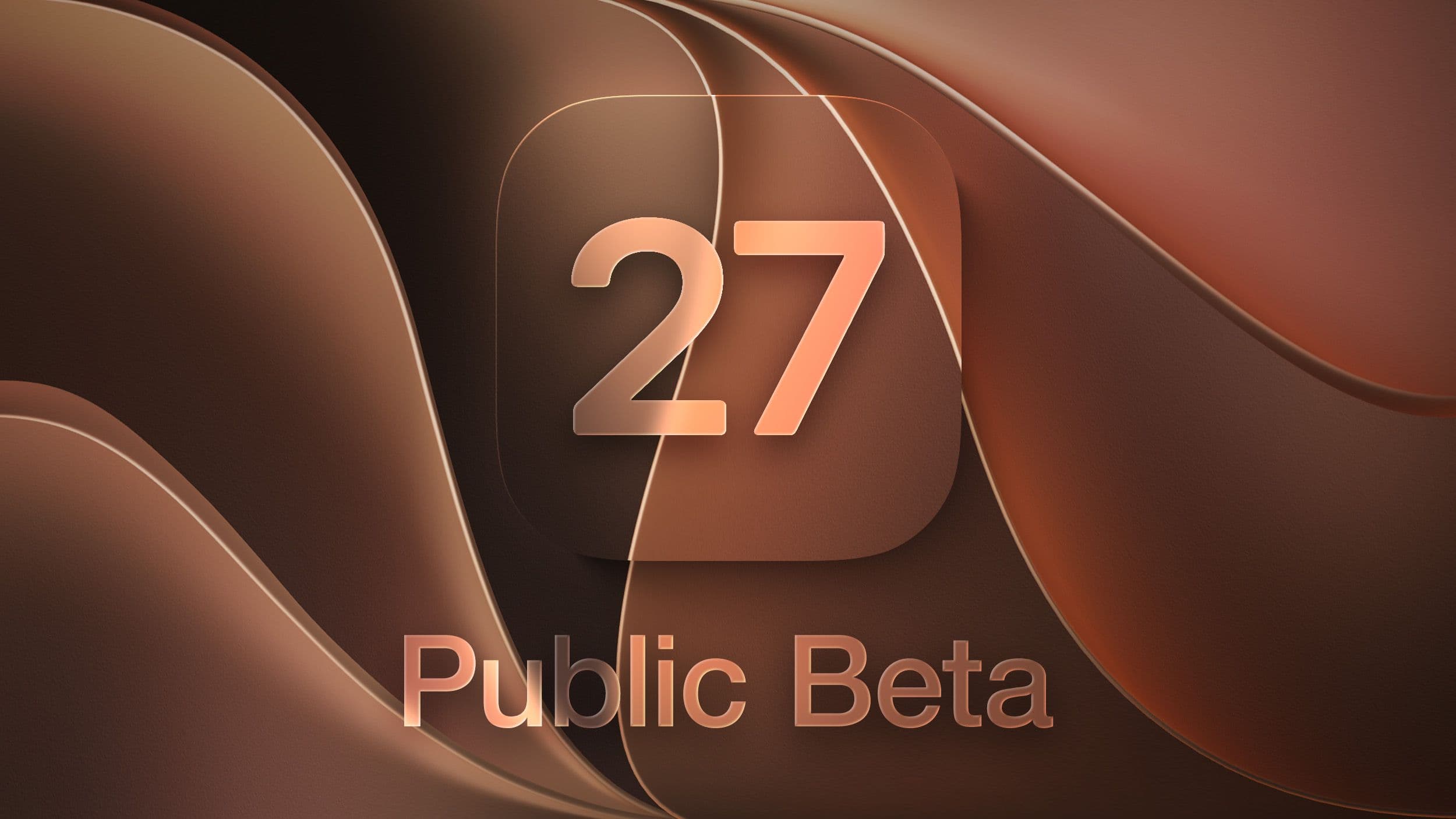 iOS 27 and iPadOS 27 Now Available to Public Beta Testers
