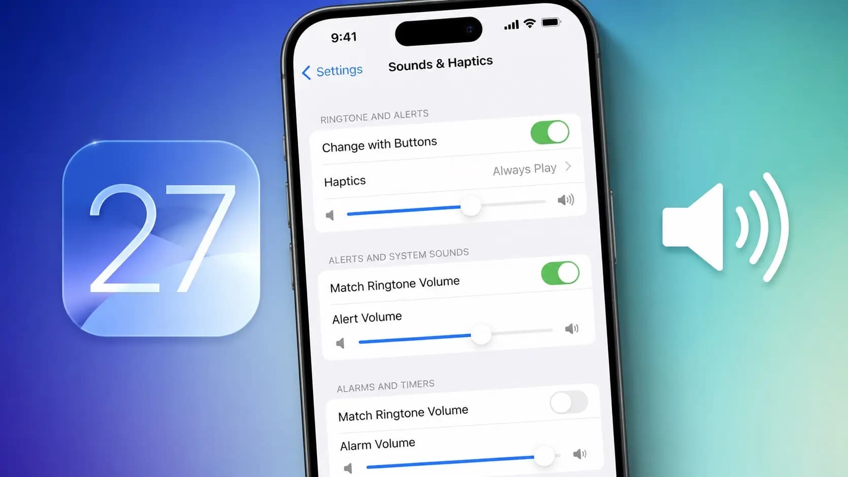 iOS 27 gives you more control over iPhone’s alarms and ringtone volume
