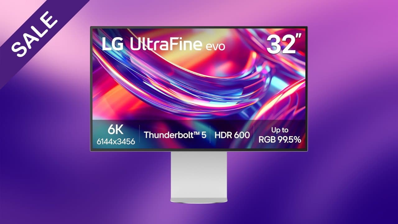Save $700 on LG's 32-inch UltraFine evo 6K Thunderbolt 5 monitor