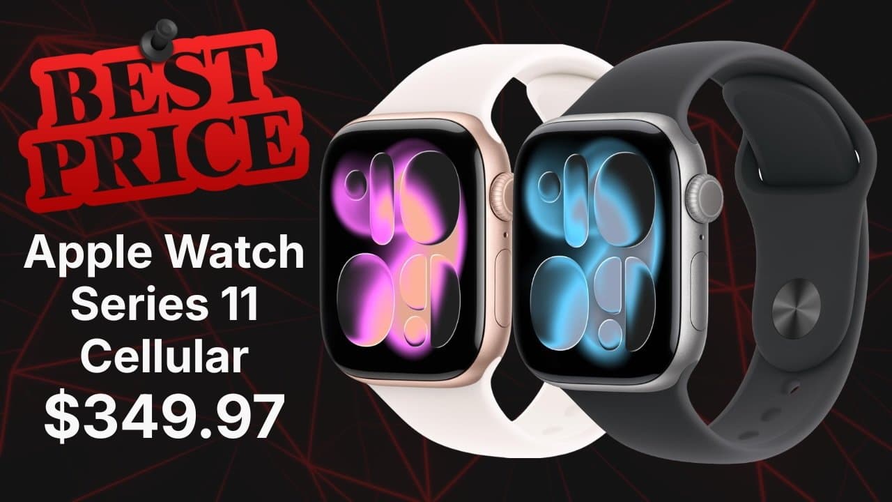 Cellular Apple Watch Series 11 plunges to $349, save $150
