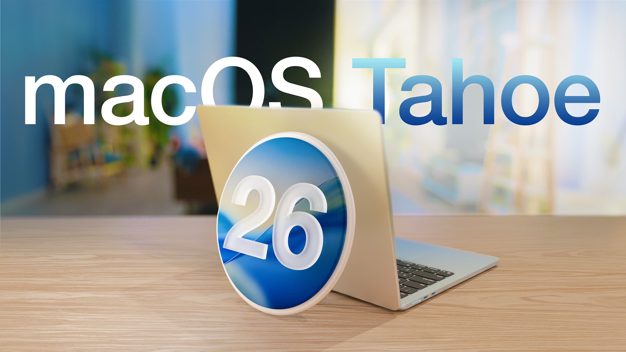 Third macOS Tahoe 26.6 Beta Now Available for Developers