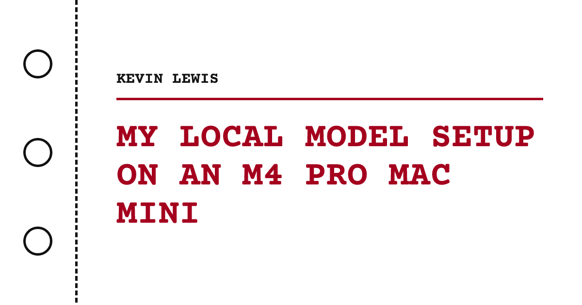 My local model setup on an M4 Pro Mac Mini