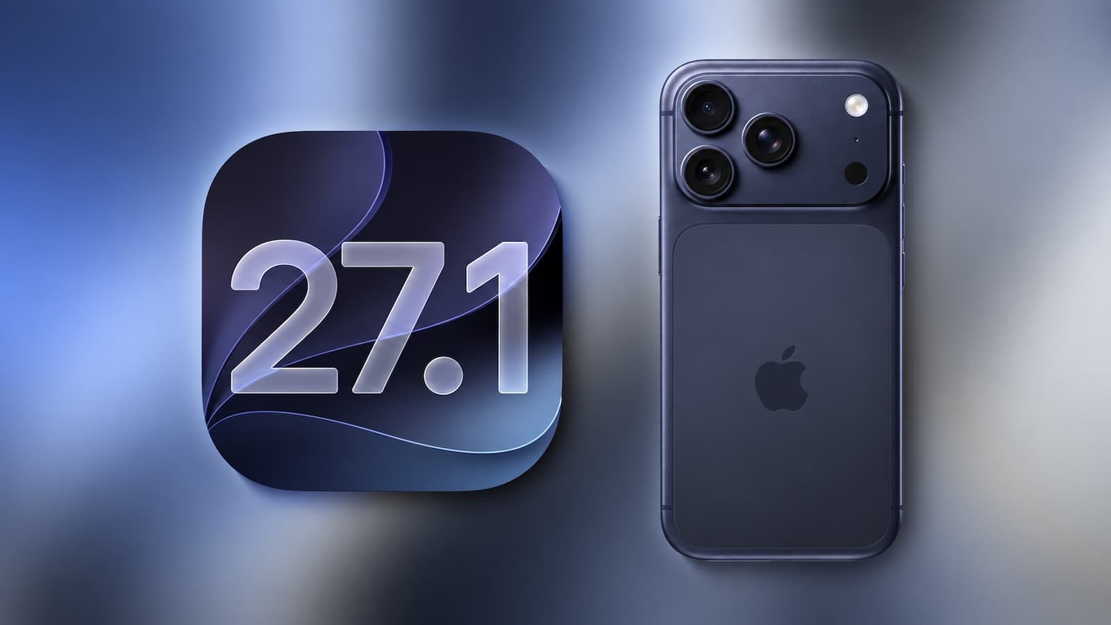 iOS 27.1: New Features to Expect and Release Date