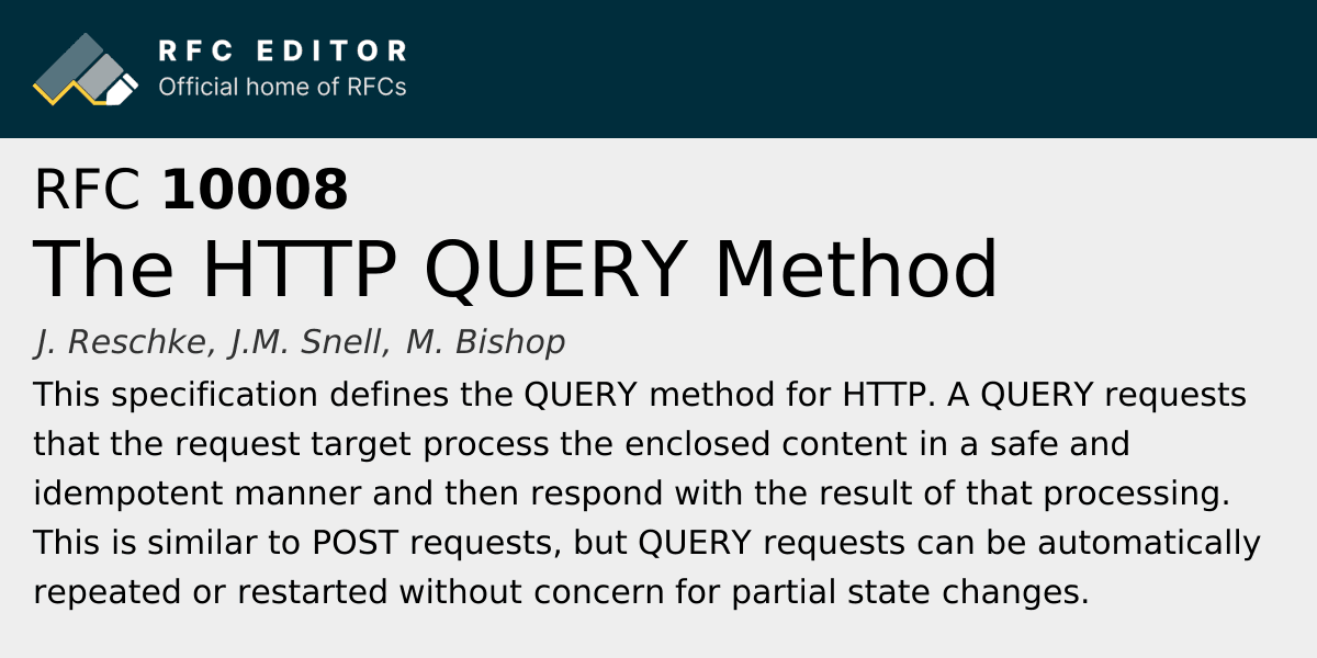 RFC 10008: The new HTTP Query Method