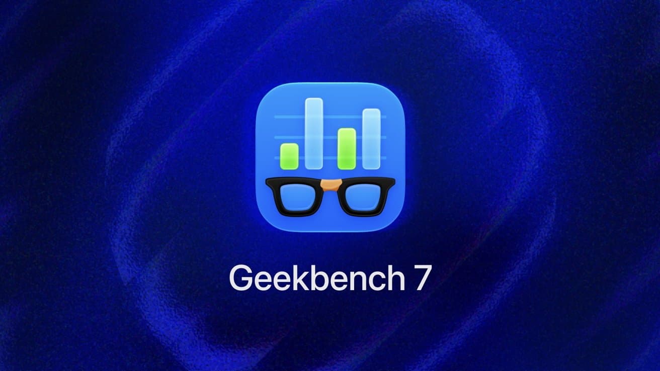 New Geekbench 7 benchmark adds AI workloads, better reflects 2026 computer use cases