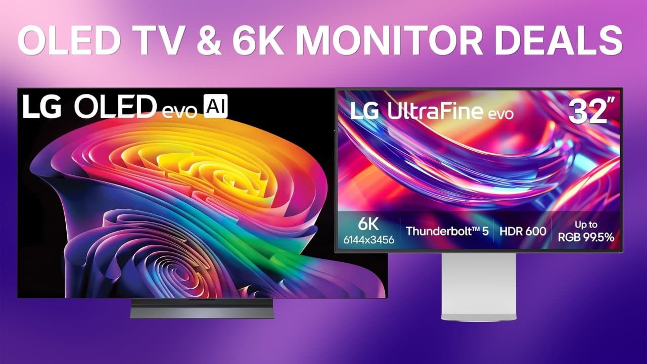 Save up to $5,000 on LG OLED TVs, 32" UltraFine 6K monitor plunges to $1,099