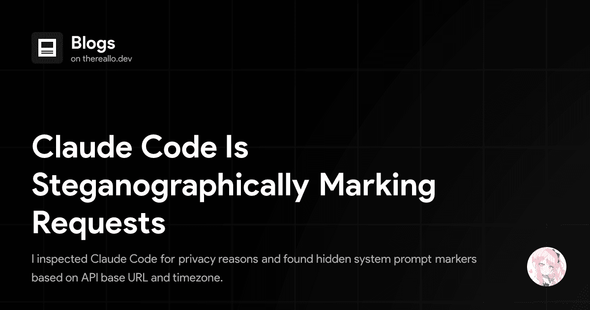 Claude Code Is Steganographically Marking Requests