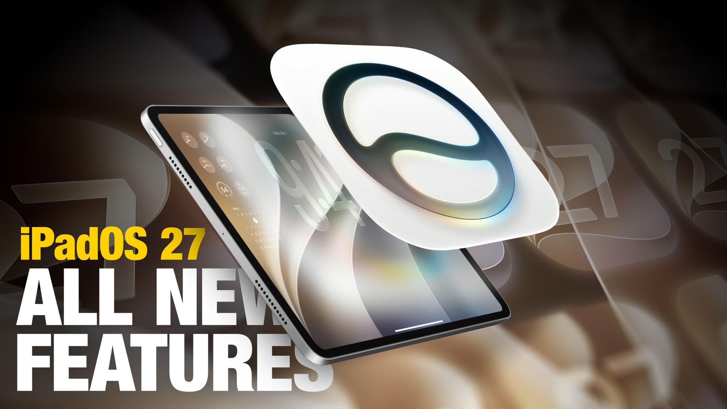 iPadOS 27 Hands-On: Everything New for iPad